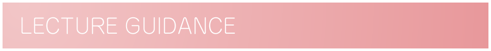 LECTURE GUIDANCE